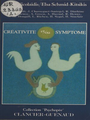 cover image of Créativité et, ou Symptôme
